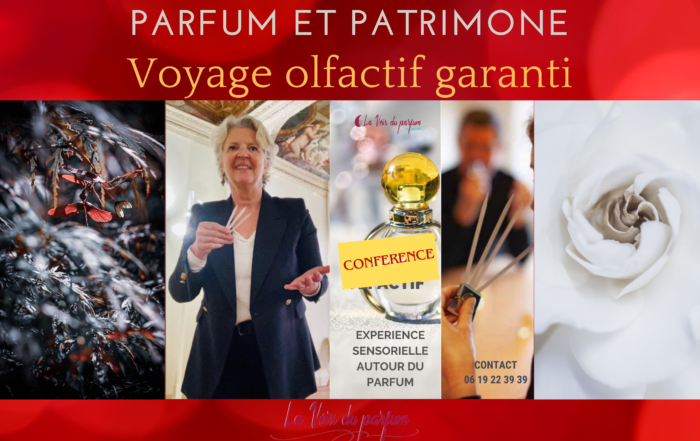 Patrimoine et parfum